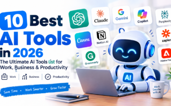 10 Best AI Tools in 2026: The Ultimate AI Tools List for Work, Business & Productivity